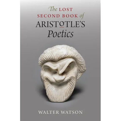 The Lost Second Book of Aristotle's Poetics - Paperback