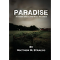 Paradise: A Zombie Apocalypse Saga, Volume 2 - Hardcover