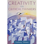 Creativity for Critical Thinkers - Paperback