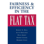 Fairness and Efficiency in the Flat Tax - Paperback
