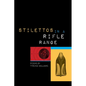 Stilettos in a Rifle Range - Paperback
