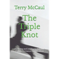 The Triple Knot: Designing and Leading Sustainable High Performance Organisations - Paperback