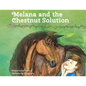 Melana and the Chestnut Solution - Paperback