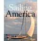 Sailing America - Hardcover