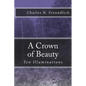 A Crown of Beauty - Paperback