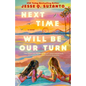 Next Time Will Be Our Turn - Paperback