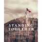 Jeanine Michna-Bales: Standing Together: Inez Milholland's Final Campaign for Women's Suffrage - Hardcover