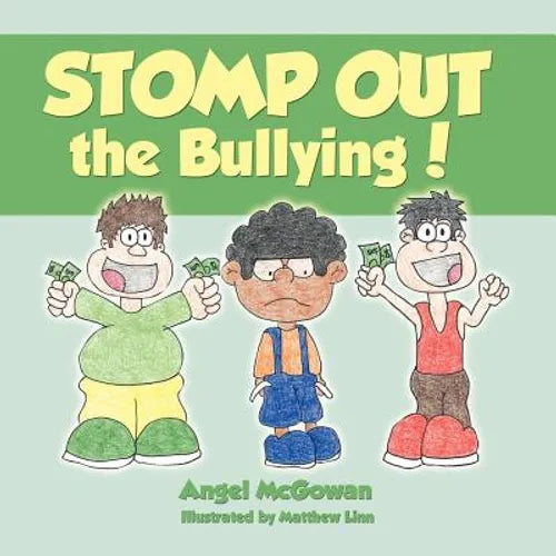 STOMP OUT the Bullying! - Paperback