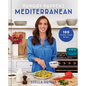 Hungry Happens: Mediterranean: 100 Healthy, Simple Recipes: A Cookbook - Hardcover