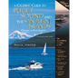 A Cruising Guide to Puget Sound and the San Juan Islands: Olympia to Port Angeles - Spiral