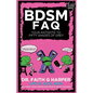 Bdsm FAQ: Your Antidote to Fifty Shades of Grey - Paperback