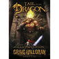 Tail of the Dragon Collector's Edition (The Chronicles of Dragon Series 2: Books 1 - 10) - Paperback