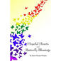 Hopeful Hearts and Butterfly Blessings - Paperback