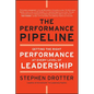 The Performance Pipeline - Hardcover