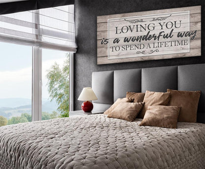 Loving You Is A Wonderful Way - Canvas