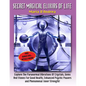 Secret Magical Elixirs Of Life: Explore The Paranormal Vibrations Of Crystals, Gems And Stones For Good Health, Enhanced Psychic Powers And Phenomenal - Paperback