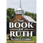 The Book of Ruth - Hardcover
