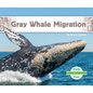 Gray Whale Migration - Library Binding