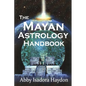 The Mayan Astrology Handbook - Paperback