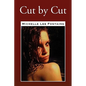 Cut by Cut - Paperback