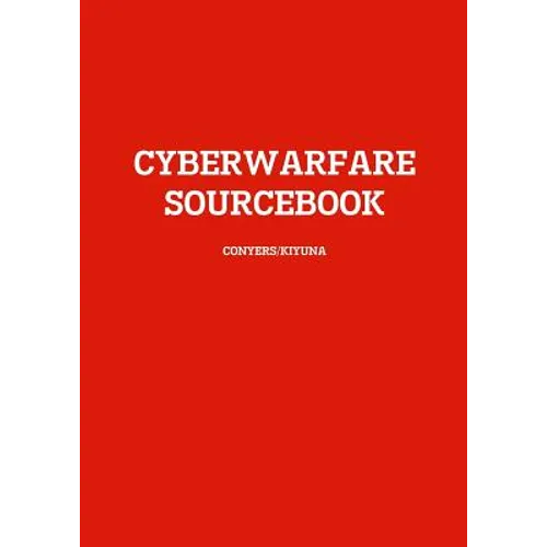 Cyberwarfare Sourcebook - Paperback