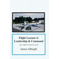 Flight Lessons 4: Leadership and Command: How Eddie Learned to Lead - Paperback