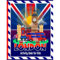 London Activity Book for Kids: Fun activities including colouring in, puzzles, drawing, wordsearches, mazes & London themed facts for children to lear - Paperback