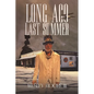 Long Ago Last Summer - Paperback