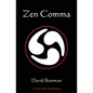 Zen Comma - Paperback