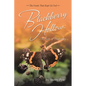 Blackberry Hollow: A Taste of Yesterday: The Foods That Kept Us Fed - Paperback