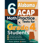 6 Alabama ACAP Grade 4 Math Practice Tests: A Complete Guide to Building Math Mastery and Excelling on the Alabama ACAP Test - Paperback