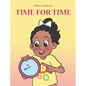 Time for Time - Hardcover