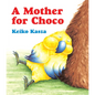 A Mother for Choco - Board Book