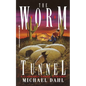 The Worm Tunnel: Finnegan Zwake #2 - Paperback