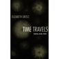 Time Travels: Feminism, Nature, Power - Paperback