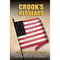 Crook's Regulars: The 36th Ohio in the War of Rebellion - Paperback