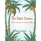 The Right Season: Poetry for Jamaican and Caribbean Children - Paperback