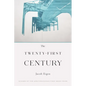 The Twenty-First Century - Paperback