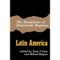 The Breakdown of Democratic Regimes, Latin America - Paperback