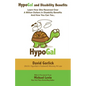HypoGal and Disability Benefits: Learn How She Received Over A Million Dollars In Disability Benefits And How You Can Too... - Paperback