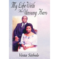 My Life with an Unsung Hero - Hardcover
