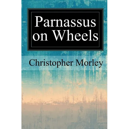 Parnassus on Wheels - Paperback