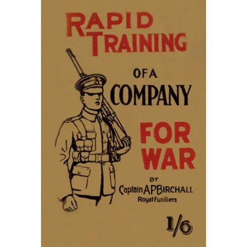 Rapid Training of a Company for War - Paperback
