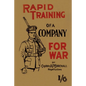 Rapid Training of a Company for War - Paperback