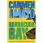 Barracuda Bay: A Detective Emilia Cruz Novel - Paperback