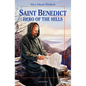 St. Benedict: Hero of the Hills - Paperback