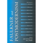 Faulkner and Postmodernism - Paperback