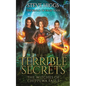 Terrible Secrets - Paperback
