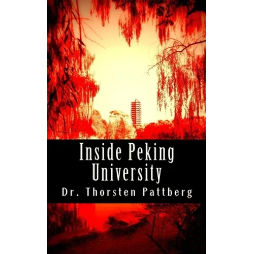 Inside Peking University: Four Essays - Paperback
