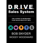 DRIVE Sales System: The 5 Steps to Increasing Your Sales Reach by 400% - Hardcover